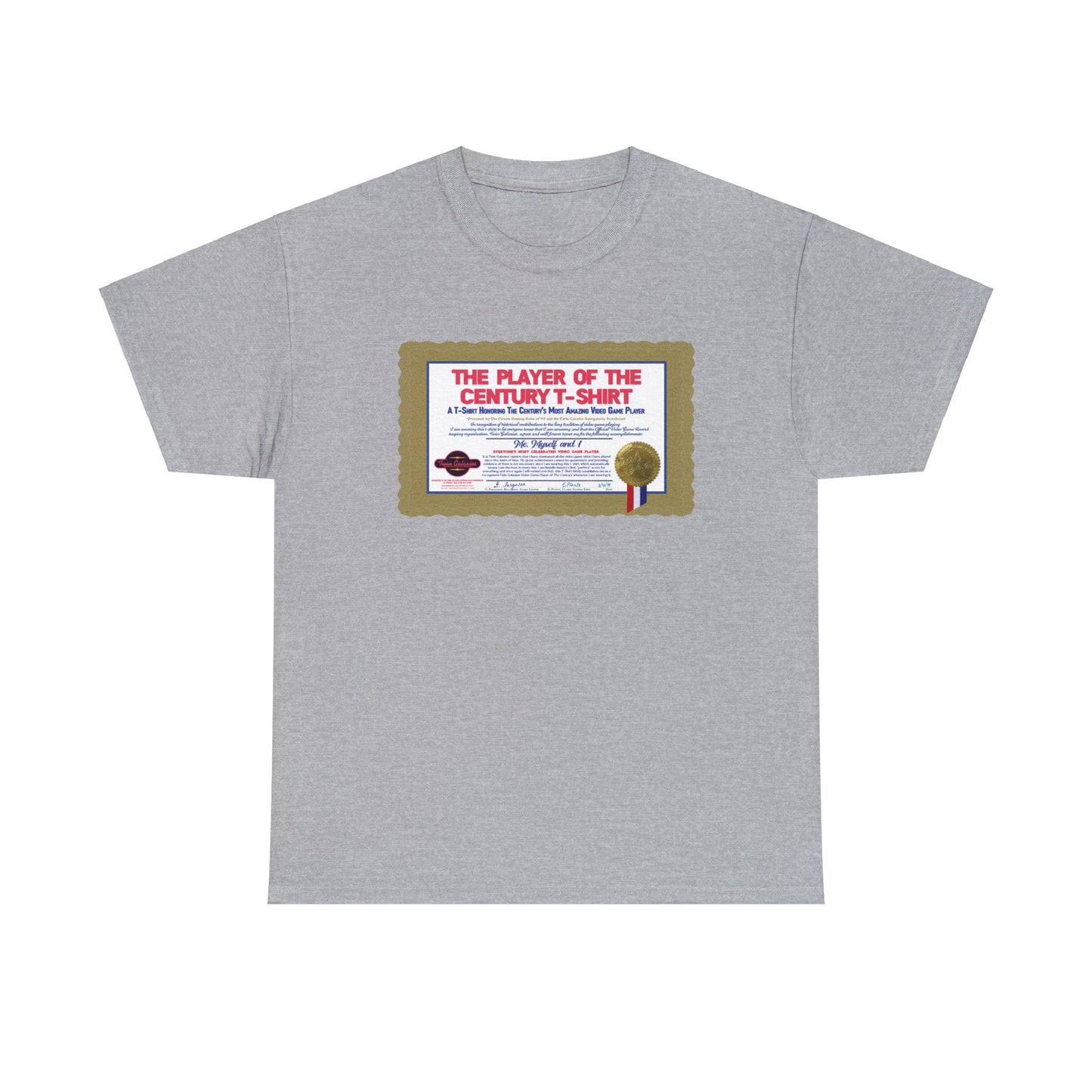 Video Game Player of The Century T-Shirt