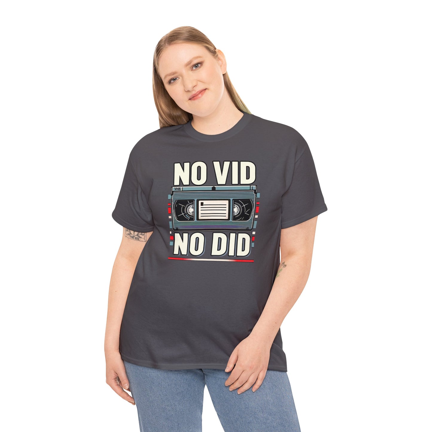No Vid, No Did.