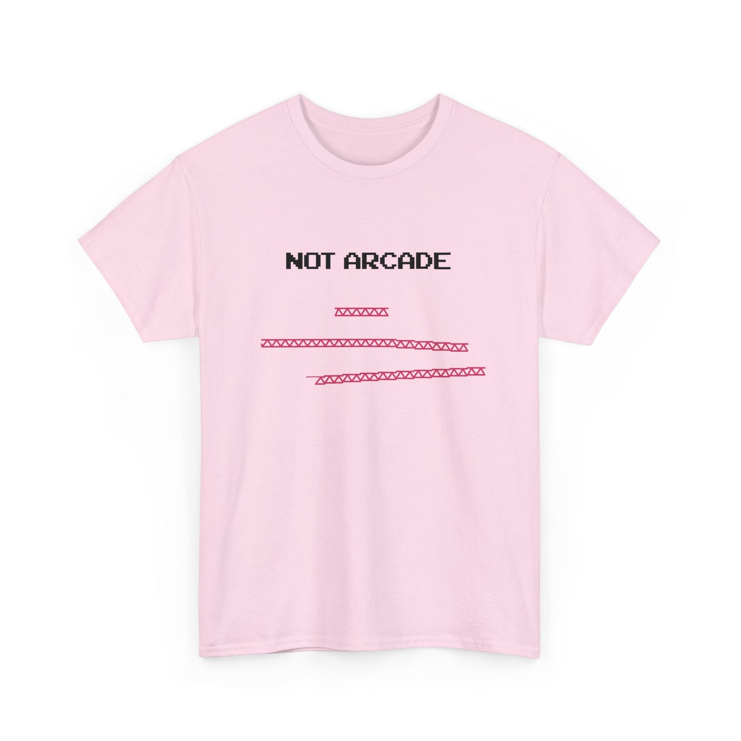 NOT ARCADE. (educational t-shirt)