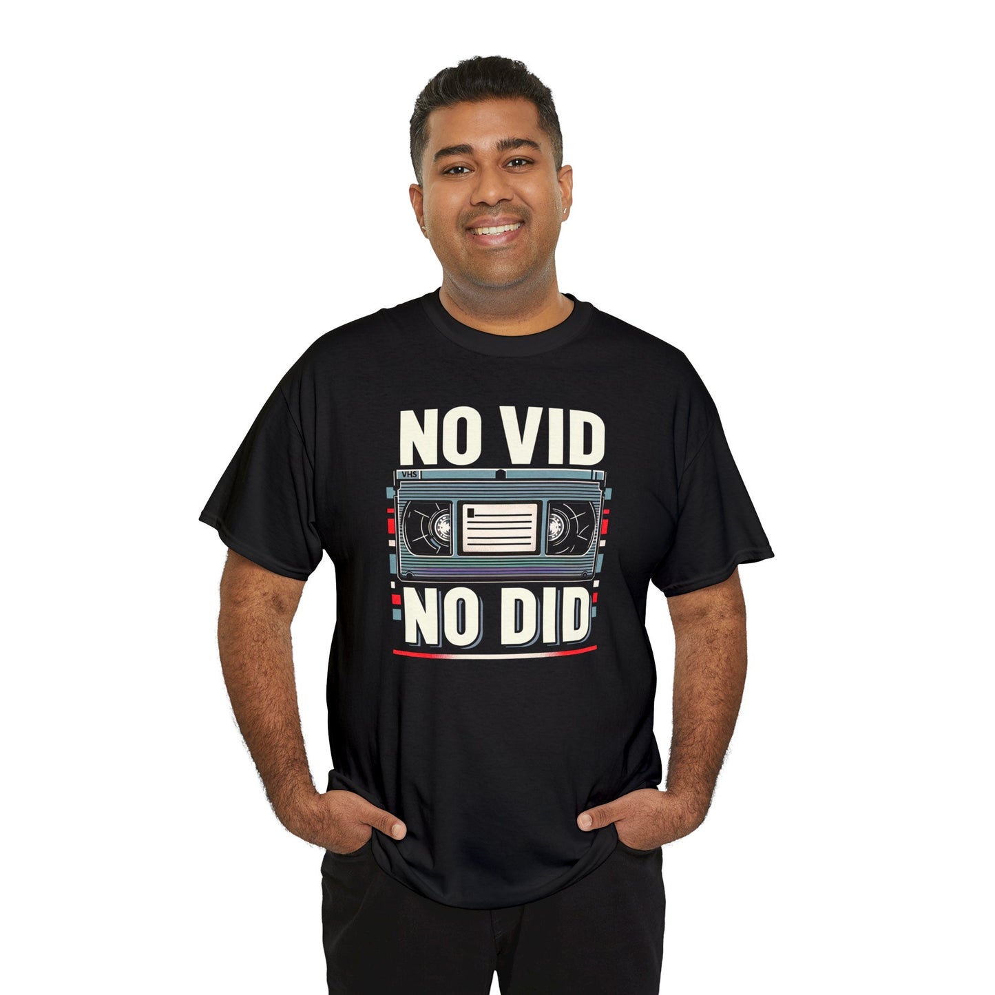 No Vid, No Did.