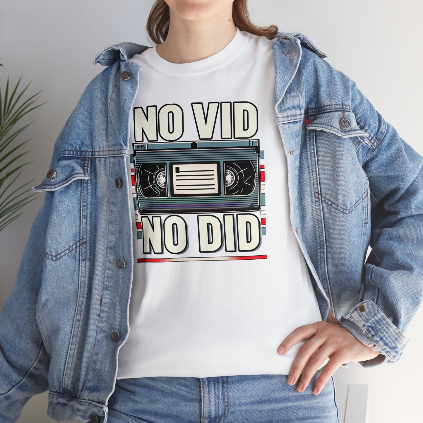 No Vid, No Did.
