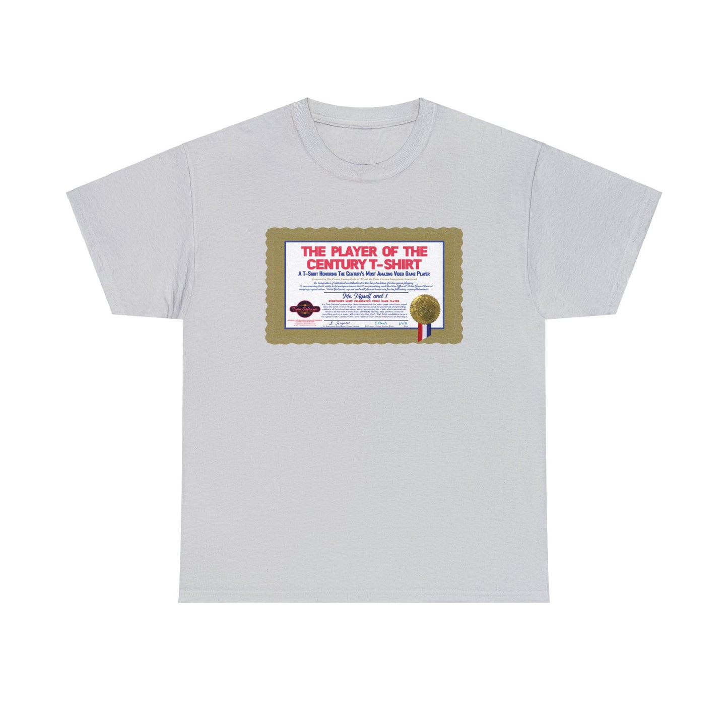 Video Game Player of The Century T-Shirt