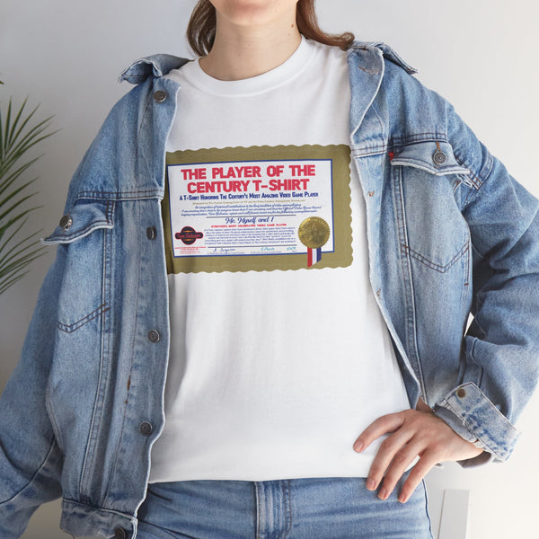 Video Game Player of The Century T-Shirt