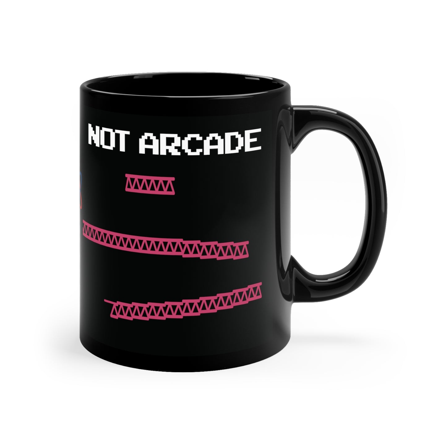 NOT ARCADE - Ceramic Mug 11oz - BLACK