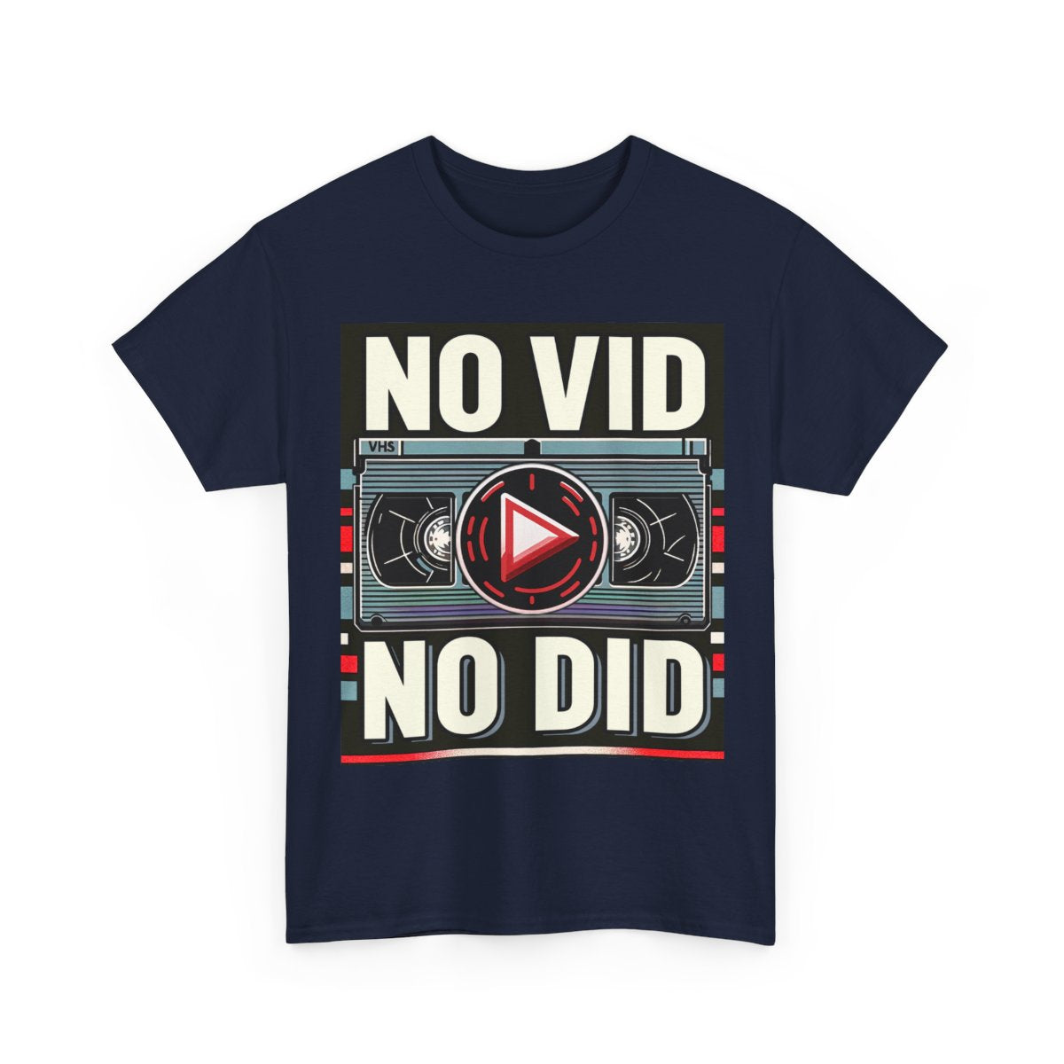 No Vid, No Did.