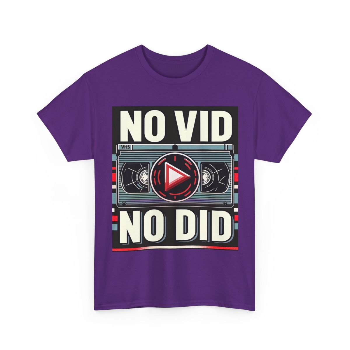 No Vid, No Did.
