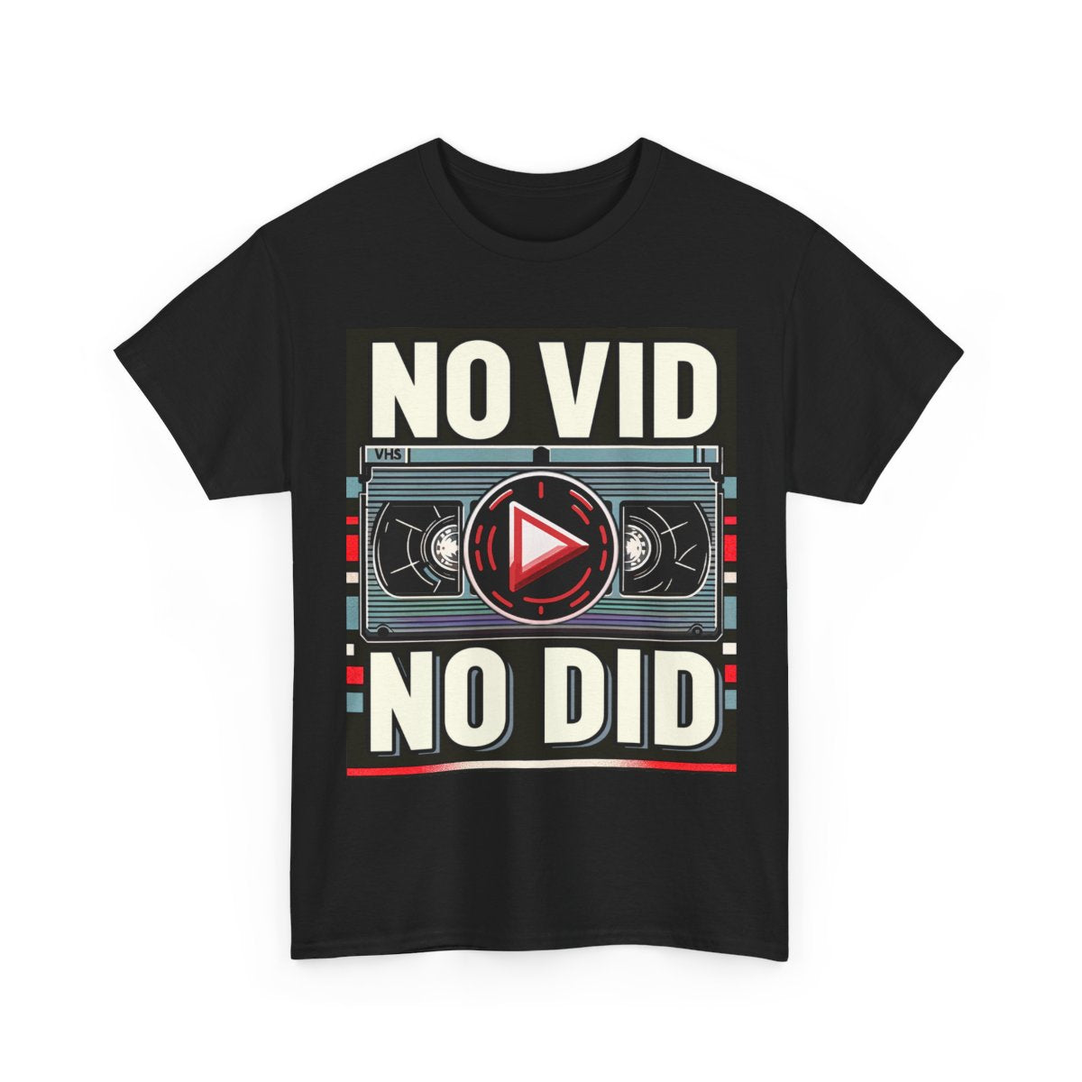 No Vid, No Did.