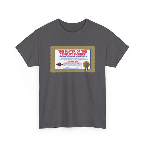 Video Game Player of The Century T-Shirt