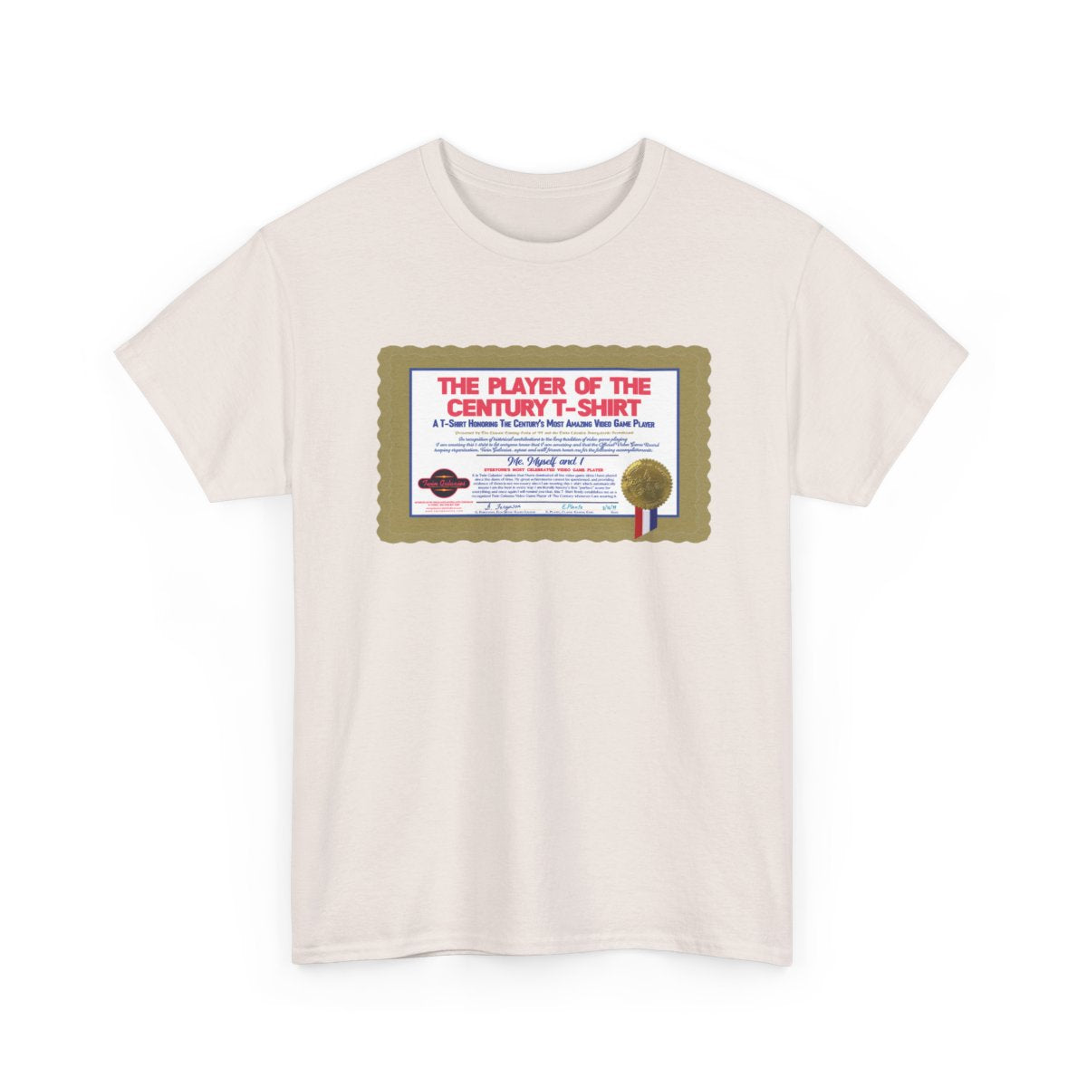 Video Game Player of The Century T-Shirt