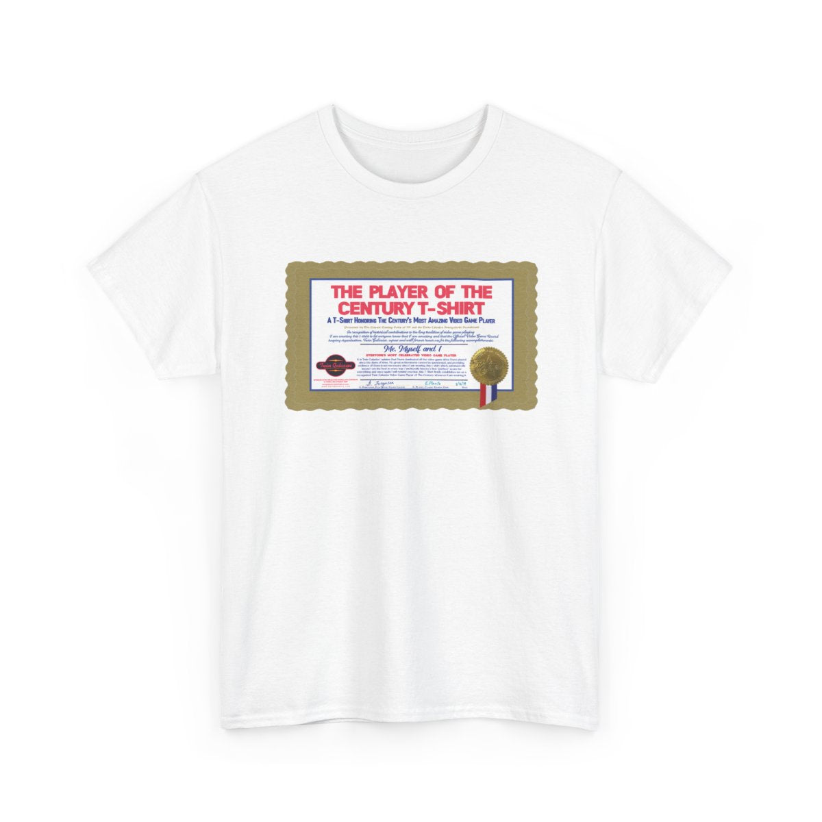 Video Game Player of The Century T-Shirt